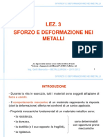 Lez - 3 - Sforzo e Deformazione Nei Metalli