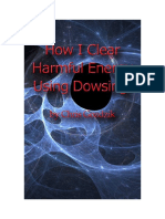 How I Clear Harmful Energy Using Dowsing