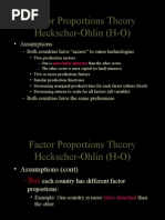 Factor Proportions Theory Heckscher-Ohlin (H-O) : - Assumptions