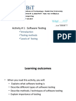 Activity # 1: Software Testing: Introduction Testing Methods Levels of Testing