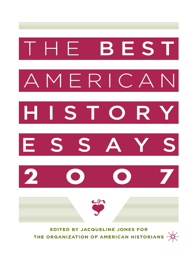 The Best American History Essays 2007 PDF Slavery Books