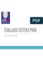 Evaluasi Sistem PMB: Oleh: Kapus Sim Stipan