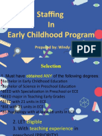 Staffing in Early Childhood Program: Prepared By: Windy E. Guanzon