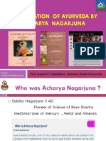 Propagation of Ayurveda by Acharya Nagarjuna: Prof Anand K Chaudhary, Banaras Hindu University