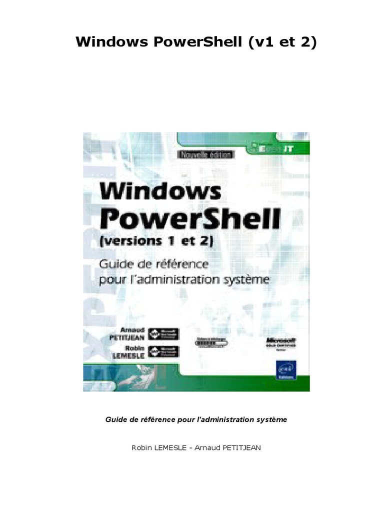 Dll Commune Du Shell Windows 7 Telecharger Gratuit Windows PowerShell (v1 Et 2) - Guide de Référence Pour L'administration  Système | PDF | Structure de contrôle | Interface en ligne de commande