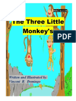 The Three Little Monkey's: Written and Illustrated By: Vincent B. Domingo