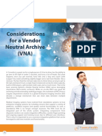 Considerations For A Vendor Neutral Archive (VNA)