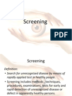 Screening