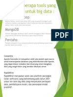 Beberapa Tools Yang Digunakan Untuk Big Data