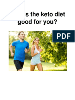 Why Is The Keto Diet Good For You
