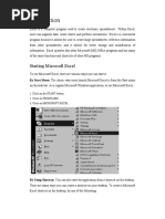 Starting Microsoft Excel: 1. Click On The START Button. 2. Click On PROGRAMS. 3. Click On Microsoft Excel