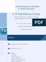 2-D Lid-Driven Cavity: (302.044) Numerical Methods in Fluid Dynamics