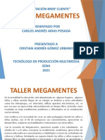 Brief Taller Megamentes