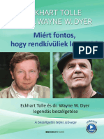 Eckhart Tolle És Dr. Wayne W Dyer: Miért Fontos, Hogy Rendkívüliek Legyünk?