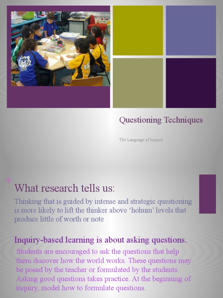 Questioning Techniques: The Language of Inquiry | PDF
