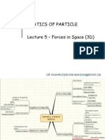 Statics of Particle Lecture 5 - Forces in Space (3D) : DR Shahruddin Bin Mahzan@Mohd Zin
