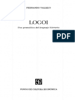 (Sección de Obras de Lengua y Estudios Literarios) Fernando Vallejo - Logoi - Una Gramática Del Lenguaje Literario-FCE (1983)