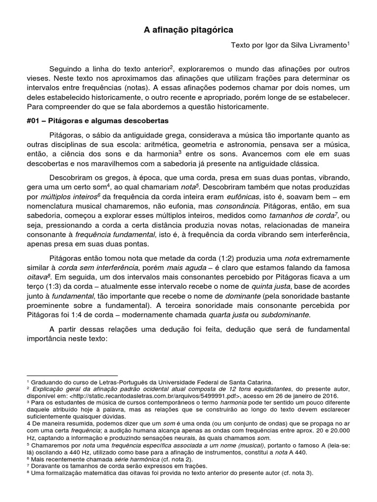 A afinação pitagórica como Pitágoras descobriu as relações matemáticas