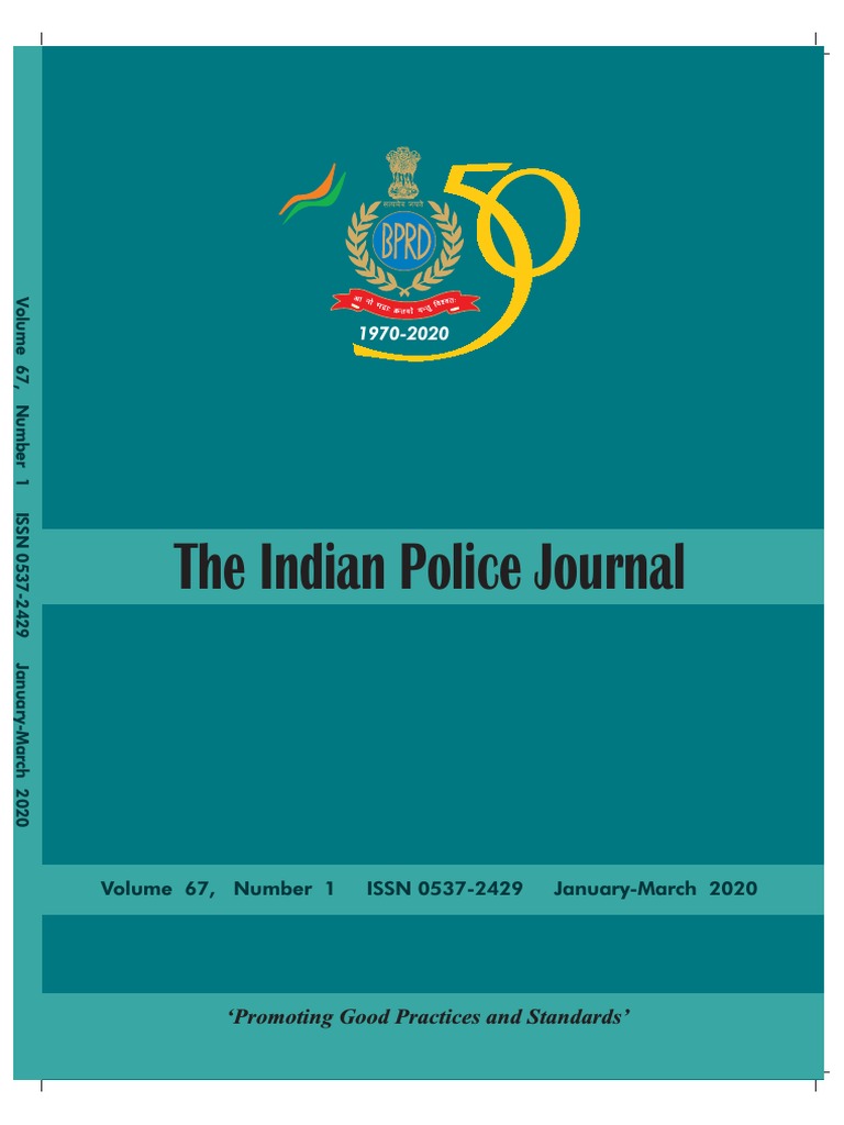 The Indian Police Journal: Promoting Good Practices and Standards ...