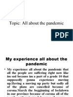 Topic: All About The Pandemic