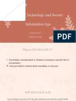 Science Technology and Society Information Age: Learning Guide 7 Presented by Group