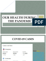 Our Health During the Pandemic: Stats, Status & Staying Safe
