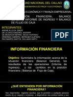 Información Financiera, Balance General, Informe de Ingreso y Balance de Flujo de Caja