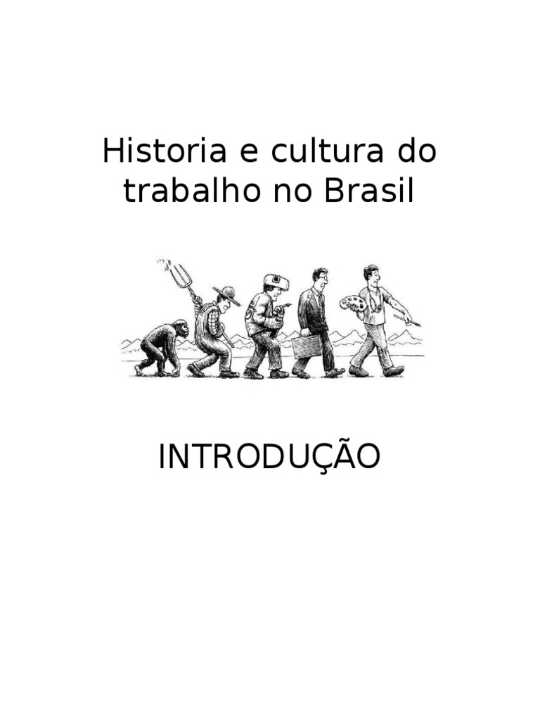 História do Trabalho no Brasil | PDF | Turismo | História