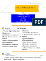 Physical Pharmaceutics-Ii: B. Pharm (IV Sem) Physical Pharmacy-II BP 403T Unit - III Coarse Dispersions
