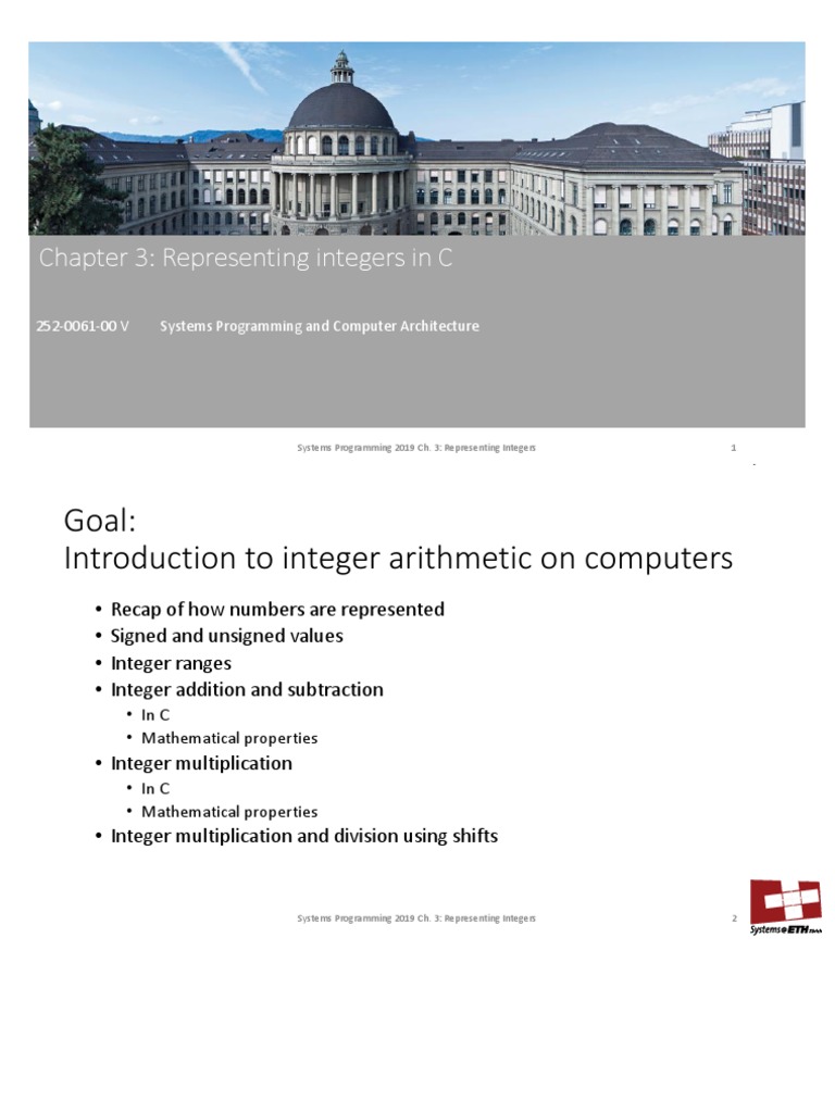 Chapter 3: Representing Integers in C: 252-0061-00 V Systems ...