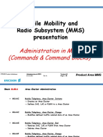 Mobile Mobility and Radio Subsystem (MMS) Presentation: Administration in MMS (Commands & Command Blocks)
