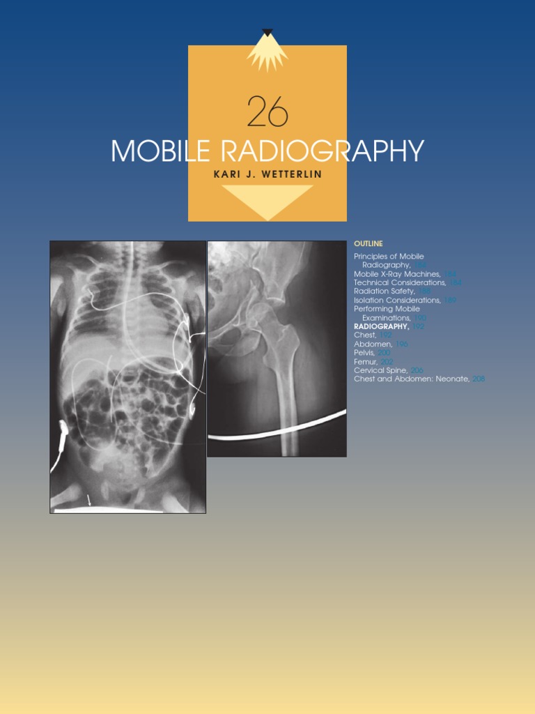 Mobile Radiography Techniques and Principles | PDF | Radiography | X Ray