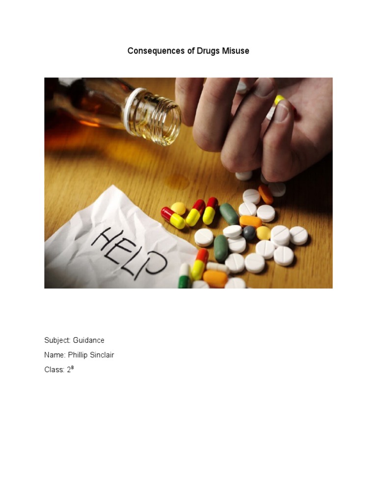 Consequences of Drugs Misuse | PDF | Drugs | Clinical Medicine