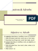 Adjectives & Adverbs: English Composition 1301 Professor Mueller
