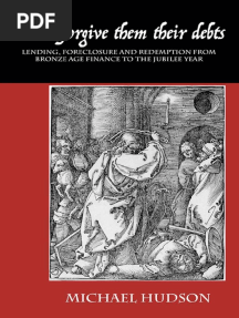 III - Hudson, Michael - ... and Forgive Them Their Debts - Lending, Foreclosure and Redemption From Bronze Age Finance To The Jubilee Year-Islet (2018)