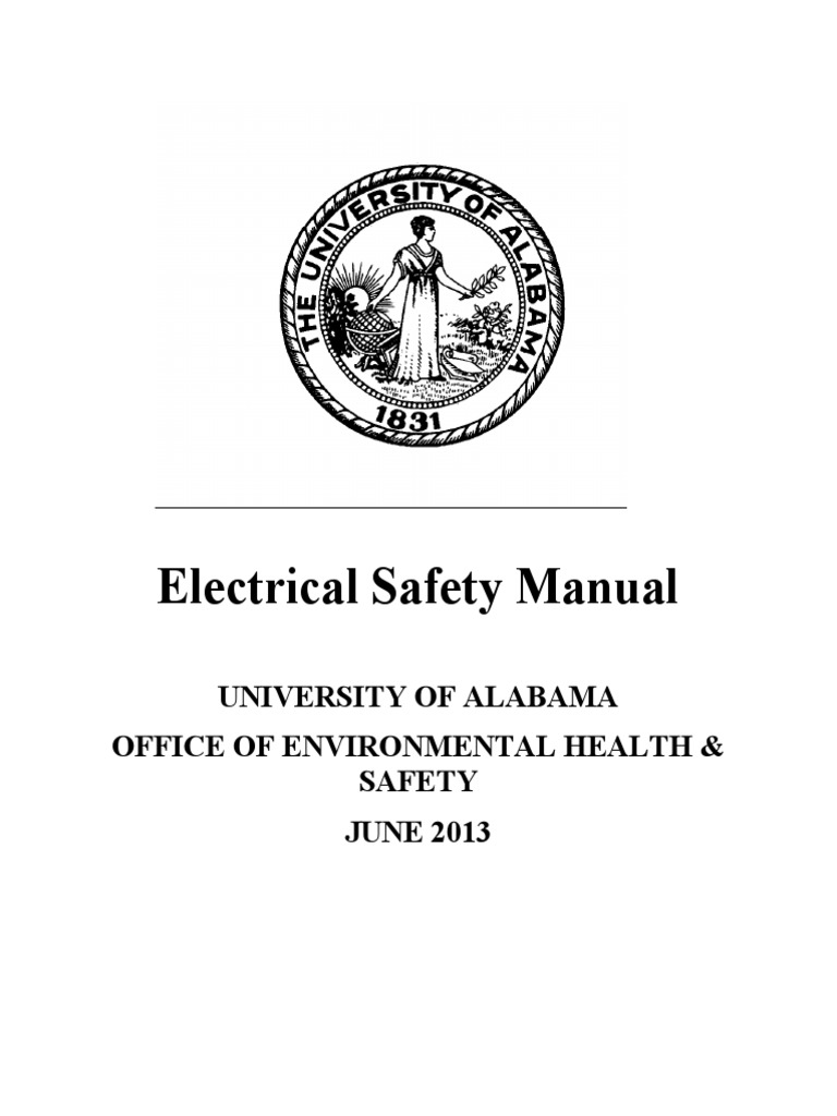 Electrical Safety Manual University of Alabama Office of Environmental
