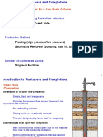 Open Hole or Cased Hole: Wellbore and Producing Formation Interface