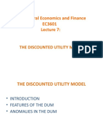 EC3601 Lecture 7: Behavioural Economics and Finance Discounted Utility Model