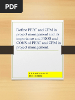 Define PERT and CPM in Project Management and Its Importance and PROS and Cons of Pert and CPM in Project Management