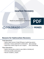 Hydrocarbon Recovery: Based On Presentation by Prof. Art Kidnay