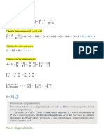 No Es Diagonalizable.: 9) Diagonalice La Matriz, Si Es Posible. (2 1 1 4)