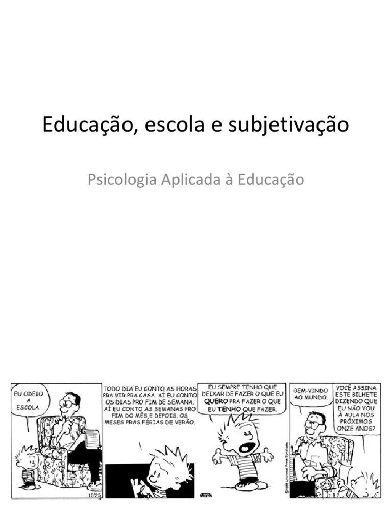 Slides - ESCOLA E PRODUÇÃO DE SUBJETIVIDADE (INÍCIO BLOCO 2) | PDF ...