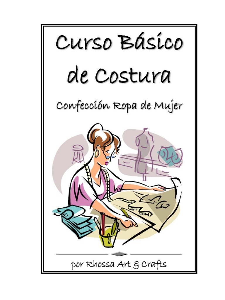 Libro CORTE Y CONFECCION BASICA | PDF