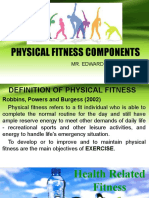 Physical Fitness Components: Mr. Edward Ryan V. Ayala