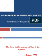 Selection, Placement and Job Fit: Human Resource Management