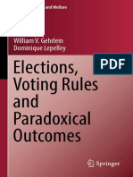 Elections, Voting Rules and Paradoxical Outcomes: William V. Gehrlein Dominique Lepelley