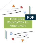 Freedom As Foundation For Moral Acts: Ethics-Batstateu