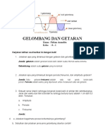 Gelombang Dan Getaran: Nama: Fabian Anandito Kelas: 8 - 1