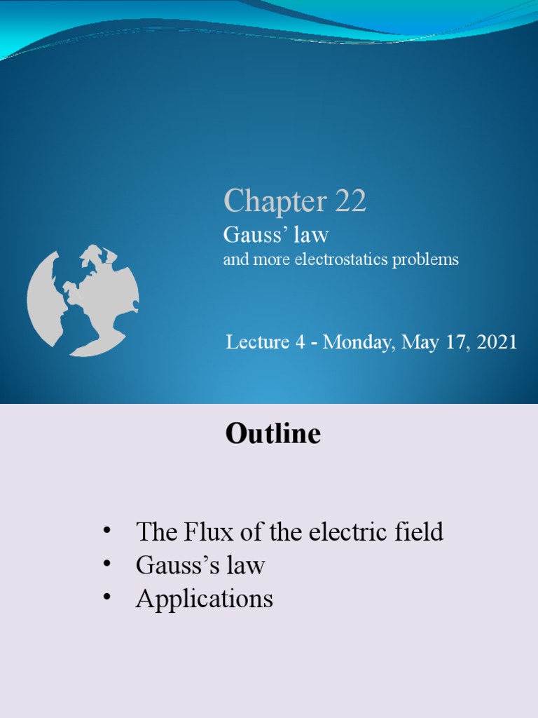 Lecture 4 Chapter 22 Gauss Law Pdf Flux Electric Field