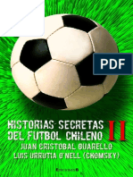 Guarello Chomsky - Historia Secreta Del Futbol Chileno II
